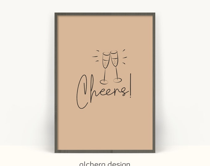 Cheers Printable Poster with Champagne Glasses, Cheers Quote poster, Champagne Party Print, Cheers Decor