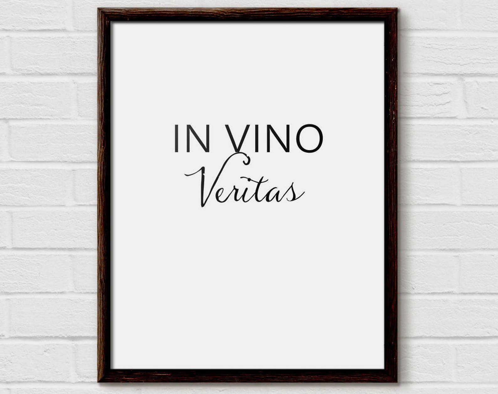 In Vino Veritas Latin Phrases Vino Wall Art Best Wine Gift Etsy