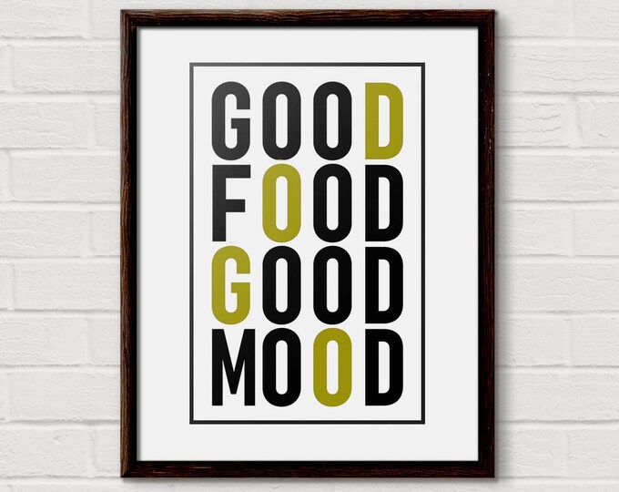 Good Food Sign, Good Food Good Mood, foodie gift, posters of food, kitchen print, Kitchen Decor, Minimalist Wall Art, Kitchen art Quote