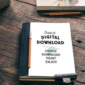 May include: A white paper with the text "Instant DIGITAL DOWNLOAD" and instructions to "ORDER DOWNLOAD PRINT ENJOY" is held open by a metal clip. A pen rests on the paper, and a book and wooden box are in the background.