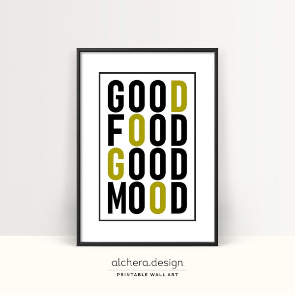 Good Food Sign, Good Food Good Mood, foodie gift, posters of food, kitchen print, Kitchen Decor, Minimalist Wall Art, Kitchen art Quote