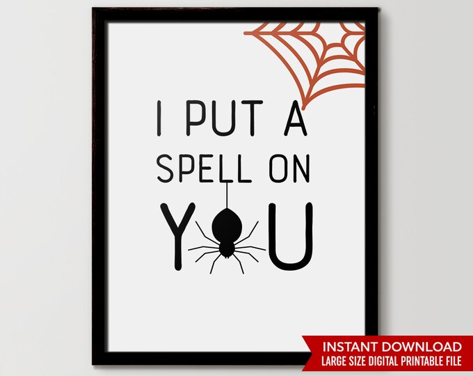 Halloween Wall Prints, Trick or Treat Sign, Halloween Prints, Halloween Party Decor, Fall Decor, Halloween Wall Art, I Put a Spell on You,