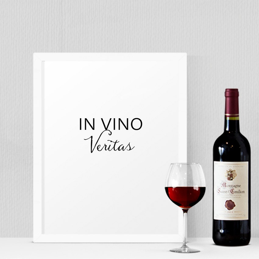 In Vino Veritas Latin Phrases Vino Wall Art Best Wine Gift Etsy