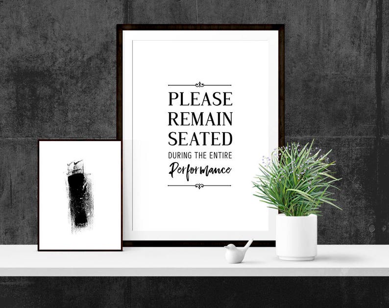 Funny Bathroom Sign, Please Remain Seated, Bathroom Art, Bathroom Quote, Bathroom Typography, Modern Bathroom, Minimalistic Bathroom image 3