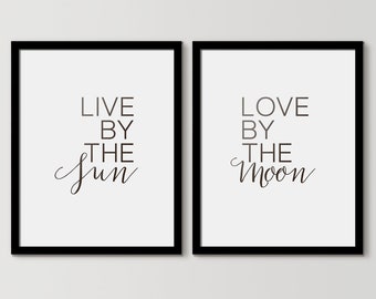 Live by the Sun Love by the Moon, Above the Bed Decor, Poster Print Set, Bedroom Wall Art Set