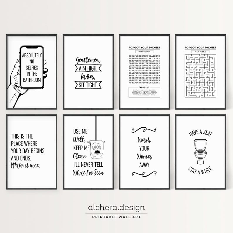 A collection of eight black-and-white minimalist bathroom quote prints featuring text and graphics.
