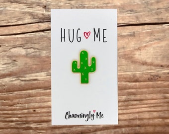 Cactus Enamel Pin on "Hug Me" Gift Message Card