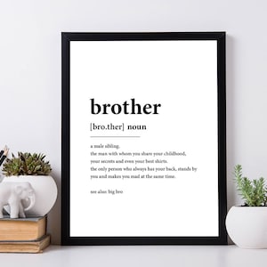 INSTANT DIGITAL DOWNLOAD - Brother Dictionary Custom digital download - Brother Definition Poster - Brother Gift -Custom Brother Poster