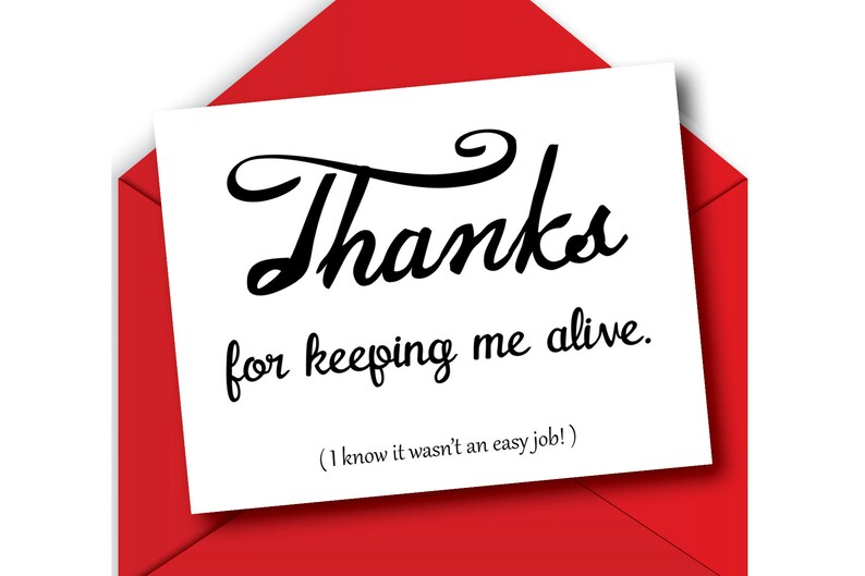 Funny Mothers Day Card From Child Thanks For Keeping Me Alive Printed Mothers Day Cards Printed Simple