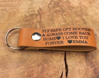 Pilot Gift / Fly Safe & Always Come Back Home Keychain, Thick Premium Leather Keyring, Personalised, Laser Etched, I Love You Forever Keyfob