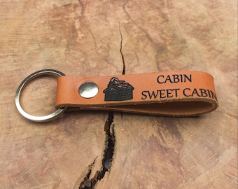 Cabin Sweet Cabin Keychain, Thick Premium Leather Keyring, Personalised, Laser Etched, Mountain Life Keyfob, New Cabin Gift  Hostess Gift