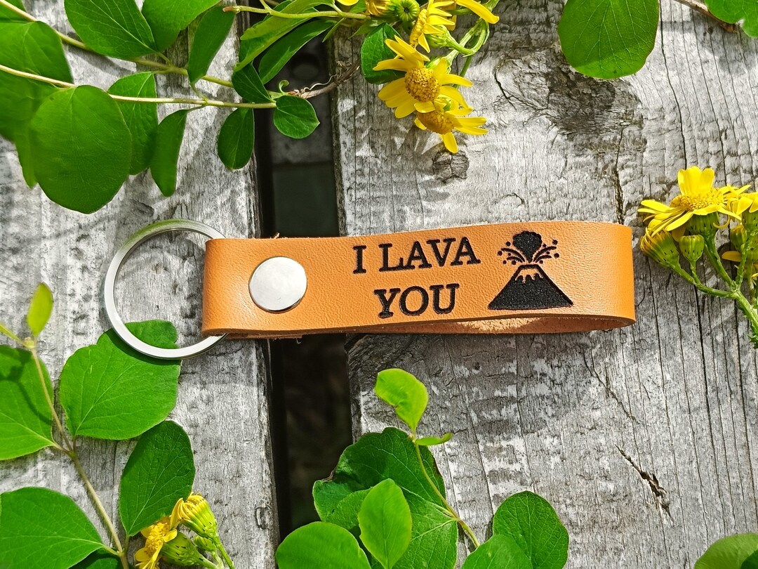 Funny Love Gift / I Lava You Keychain, Thick Premium Leather Keyring ...