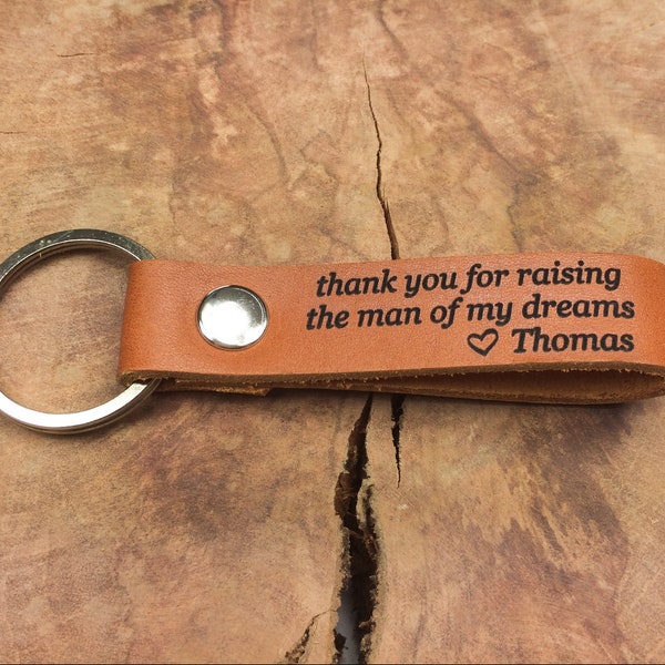 Thank You For Raising The Man Of My Dreams Keychain, Thick Premium Leather Keyring, Personalised, Laser Etched, Father Of Bride Gift,Wedding