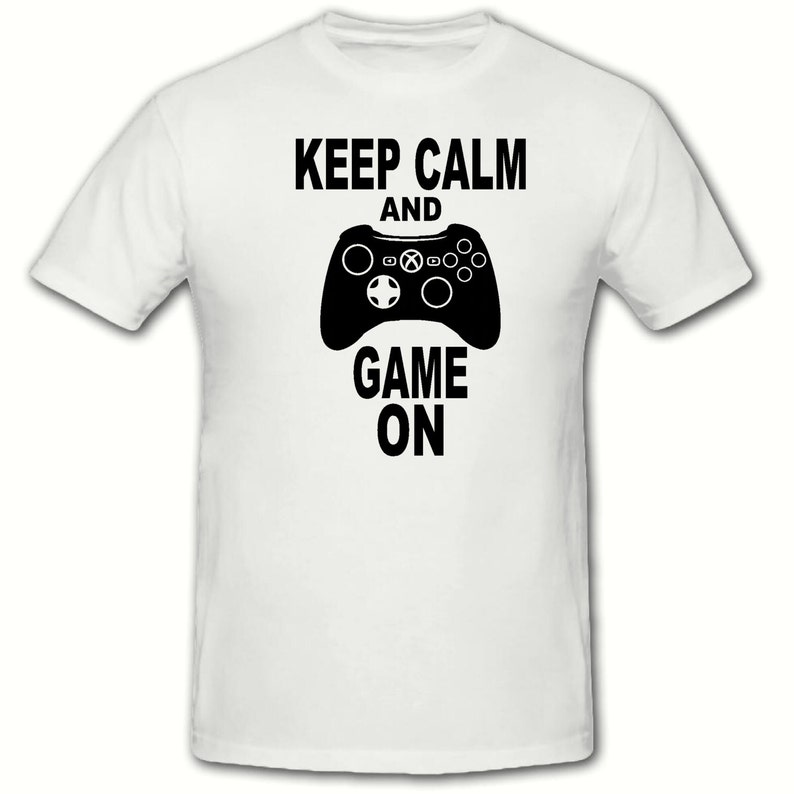 Keep calm and game on t shirtmens t shirt sizes small | Etsy