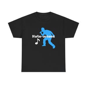 Note-orious Shirt