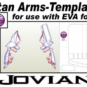 Puede incluir: Una plantilla imprimible para crear brazos de Titán, para usar con espuma EVA. La plantilla incluye instrucciones detalladas y diagramas para ensamblar los brazos. La plantilla está etiquetada como "Titan Arms-Template for use with EVA foam" y "JOVIAN".