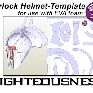 Puede incluir: Una plantilla de casco Warlock para usar con espuma EVA. La imagen muestra un diseño de casco detallado con una visera roja y un conjunto de plantillas de papel para manualidades. La palabra "RIGHTEOUSNESS" está en la parte inferior.