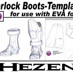 May include: A printable template for making warlock boots out of EVA foam. The template includes detailed instructions and diagrams for cutting and assembling the boots. The template is designed for use with EVA foam, a lightweight and durable material that is easy to work with.
