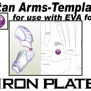 Könnte beinhalten: Eine Vorlage zum Erstellen von Titan-Armen mit EVA-Schaumstoff. Die Vorlage enthält ein 3D-Modell des Arms und ein Muster zum Ausschneiden der Schaumstoffteile. Der Text "IRON PLATE" befindet sich am unteren Rand des Bildes.
