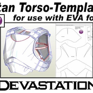 Puede incluir: Una plantilla imprimible para un torso de Titán, para usar con espuma EVA. La plantilla incluye un diagrama detallado del torso, con líneas que indican dónde cortar y doblar la espuma. El texto "DEVASTATION" está impreso en la parte inferior de la plantilla.
