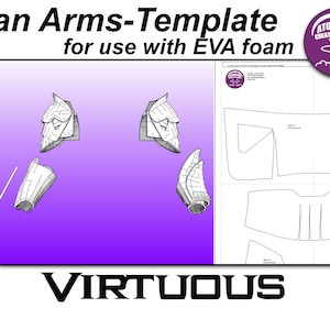 May include: A printable template for creating Titan Arms using EVA foam. The template includes multiple pieces for the arms, including the shoulder, elbow, and hand. The template is labeled "Titan Arms-Template for use with EVA foam" and "VIRTUOUS".