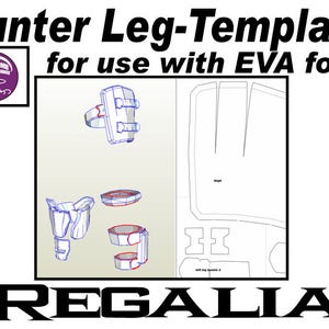 Hunter Leg Armour. 'Regalia' Template for EVA foam .pdf file and .pdo file