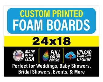 Custom Foam Board Poster Sign, 24x18 inch - Personalized Foamcore Event Signs for Wedding, Baby Shower, Presentations, Bridal Shower