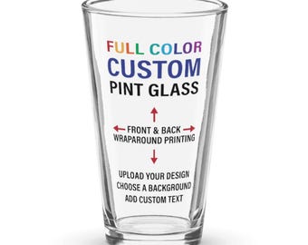 Custom Printed Pint Glass 16oz Full Color