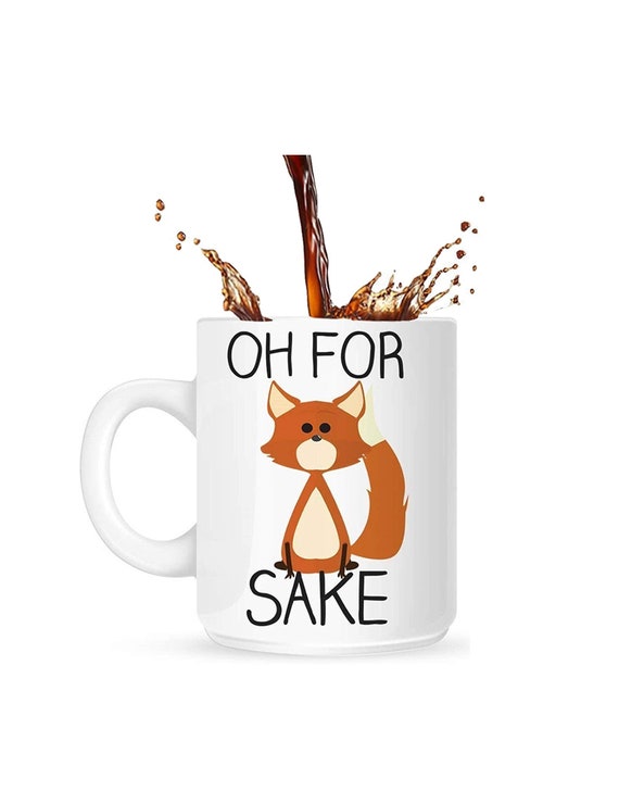Funny Fox Coffee Mug “Oh For Fox Sake” – 11oz Ceramic Mug, Dishwasher & Microwave Safe, Cute Animal Gift