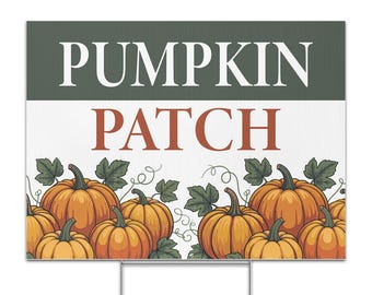 Pumpkin Patch Yard Sign 24x18 Double-Sided