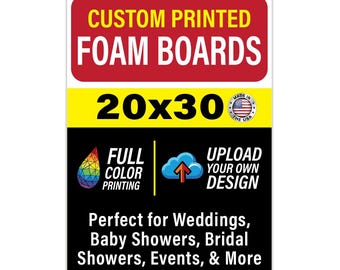 Custom Foam Board Poster Sign, 20x30 inch - Personalized Foamcore Event Signs for Wedding, Baby Shower, Presentations, Bridal Shower