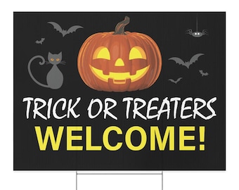 Welcome Trick or Treaters Halloween Yard Sign 24x18 Double-Sided
