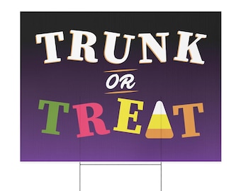 Trunk or Treat Halloween Yard Sign 24x18 Double-Sided