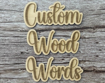 Custom Engraved Wood Words, Laser Cut Personalized Name Sign, Basswood Letters