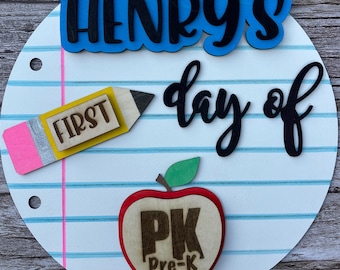 Custom First and Last Day of School Sign: Photo Prop