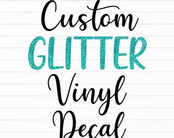 Custom Glitter Vinyl Decal: Personalized Name or Logo