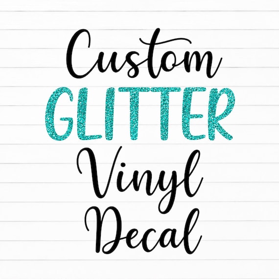 Custom Glitter Vinyl Decal: Personalized Name or Logo
