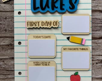 First Day Last Day School Sign, Custom Name Photo Prop, Reusable Wooden Board