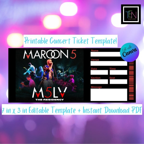 EDITABLE Maroon 5 Concert Ticket Template * Fake for Gifting * DIY Editable in Canva & Instant Download *  7 x 3 in * Las Vegas Residency