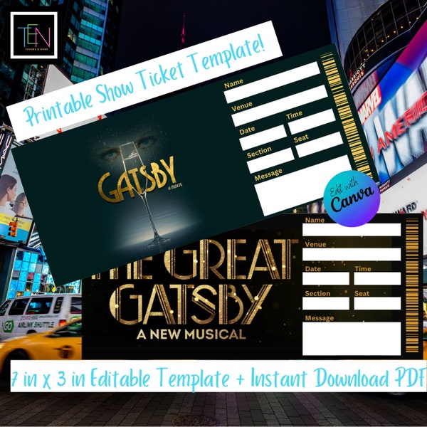EDITABLE The Great Gatsby Broadway Ticket Template * Fake for Gifting * DIY Editable in Canva & Instant Download *  7 x 3 in * Fitzgerald