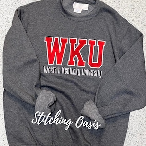 WKU Western Kentucky University Sweatshirt, College Sweatshirt, WKU Applique Sweatshirt, Girl Gift, Western Gift, WKU Gift, College Gift