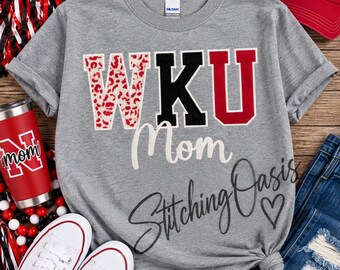 WKU Mom Tee, Hilltoppers Applique Shirt, Western Kentucky University, College Shirt, College Gift, Grad Shirt, Grad Gift, Hilltoppers