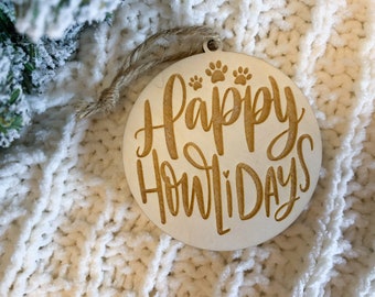 Happy Howlidays Ornament | Ornaments for Dogs