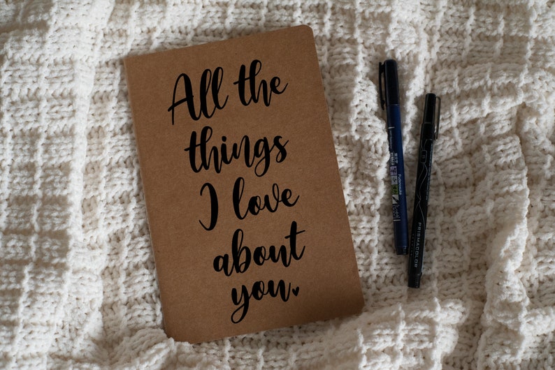 All The Things I Love About You Journal | Valentine