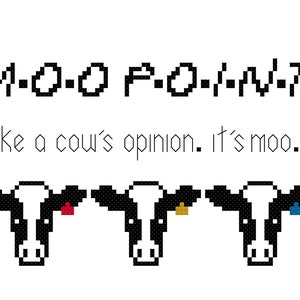 Peut inclure: Art pixelisé en noir et blanc de trois vaches avec des cloches de couleurs différentes. Le texte 'M-O-O P-O-/-/- Like a cow's opinion. It's moo.' est au-dessus des vaches.