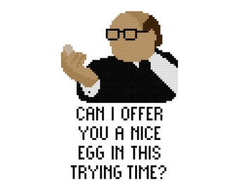 Can I Offer You a Nice Egg in This Trying Time Cross Stitch Pattern, Frank Reynolds digital download, It's Always Sunny, Danny Devito