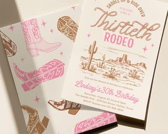 May include: Two rectangular invitation cards featuring a western theme. One card displays a desert landscape with cacti and the text 'Saddle up & ride over', 'Thirtieth Rodeo', and 'Lindsey's 30th Birthday'. The other card shows a pattern of pink and brown cowboy boots.