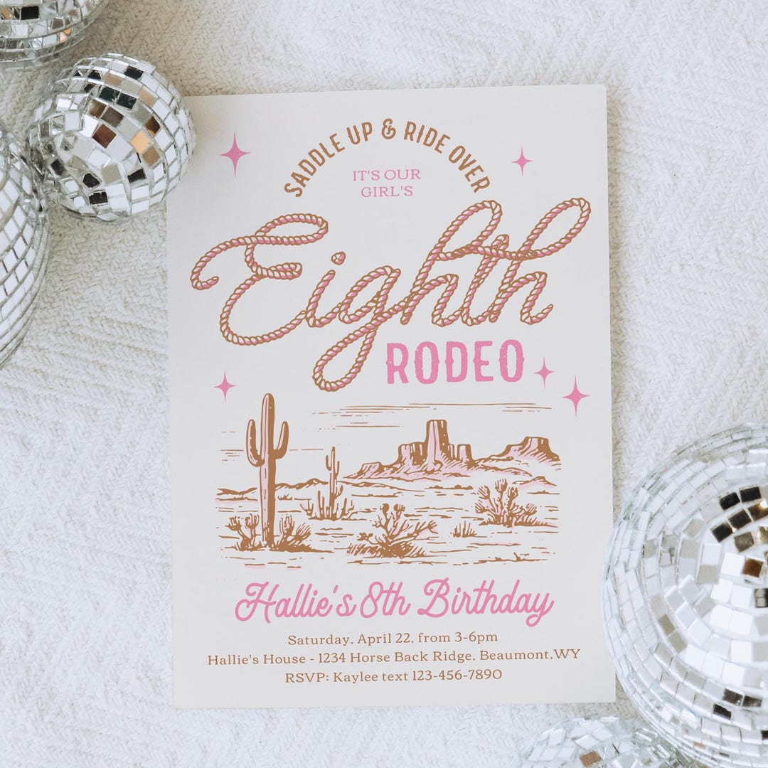 Girl's 8th Rodeo Birthday Invitation, Eighth Rodeo Invitation, Cowgirl ...