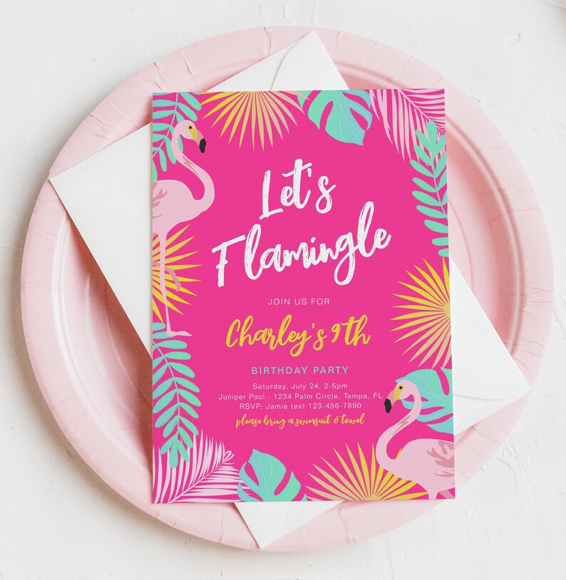 May include: A bright pink invitation with the text "Let's Flamingle" and "Charley's 9th Birthday Party." The invitation features flamingo illustrations and tropical foliage. It is placed on a pink plate with a white envelope.