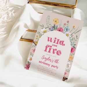 May include: A pink and white birthday party invitation with a floral arch and the text "Wild and Five" and "Saylor's 5th birthday party".